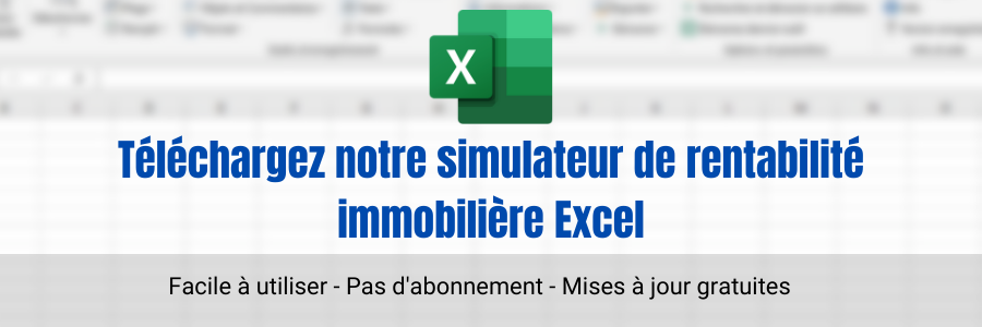 Calculer La Rentabilit Locative Avec Un Simulateur Excel