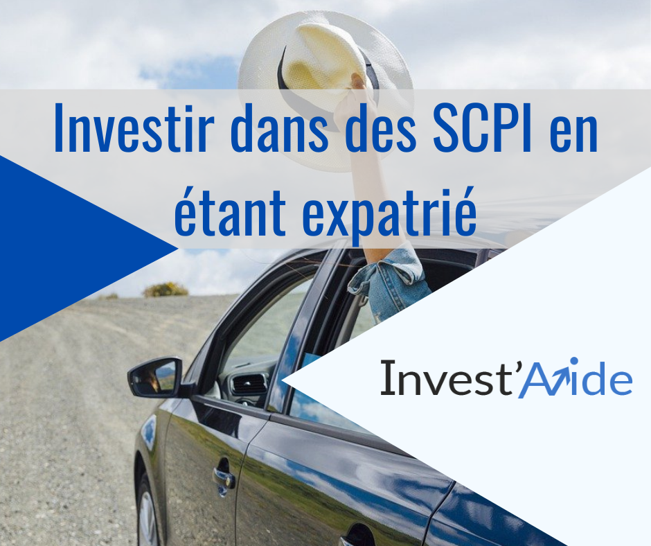 Comment Investir En Scpi Quand On Est Expatri