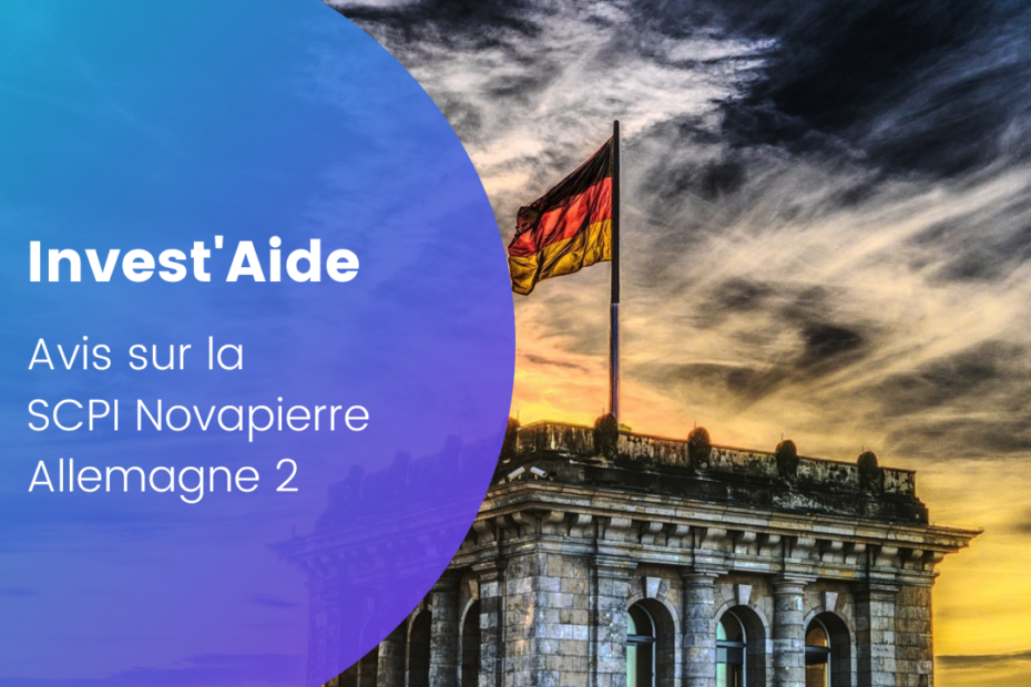 SCPI Novapierre Allemagne 2 - Rendements, avis