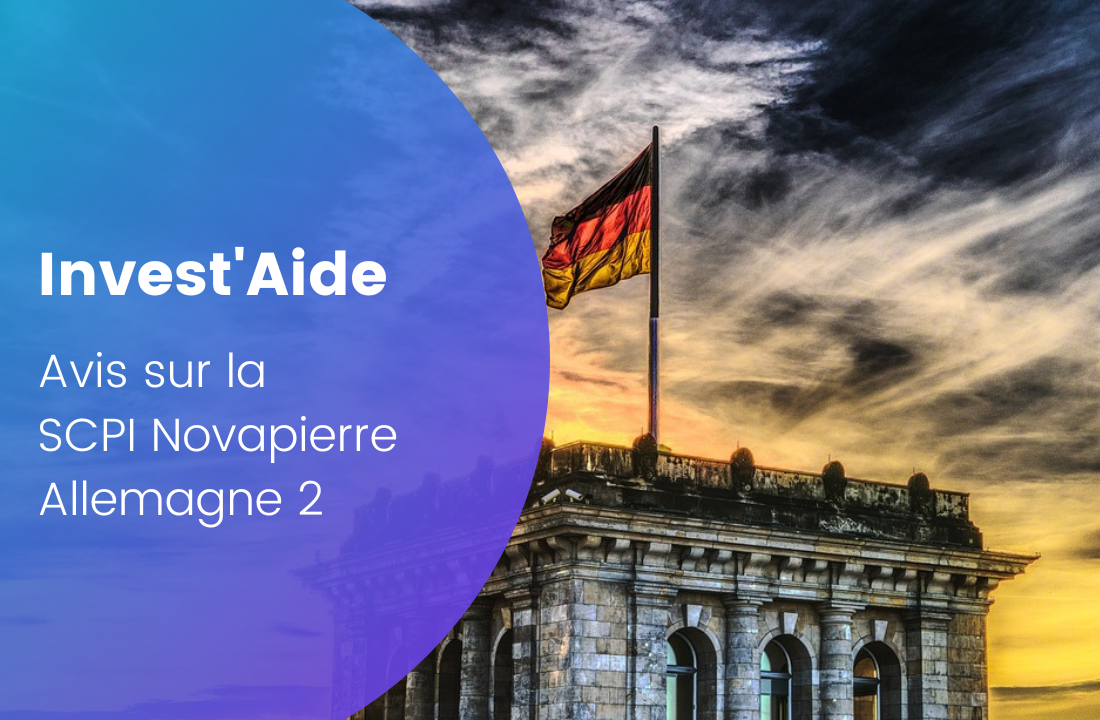 SCPI Novapierre Allemagne 2 - Rendements, avis